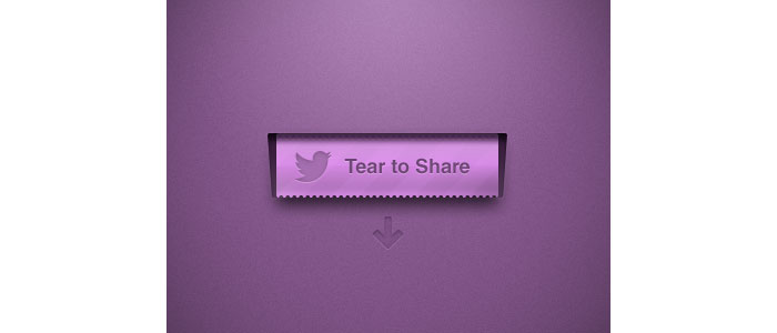Tear To Share User Interface Design Inspiration