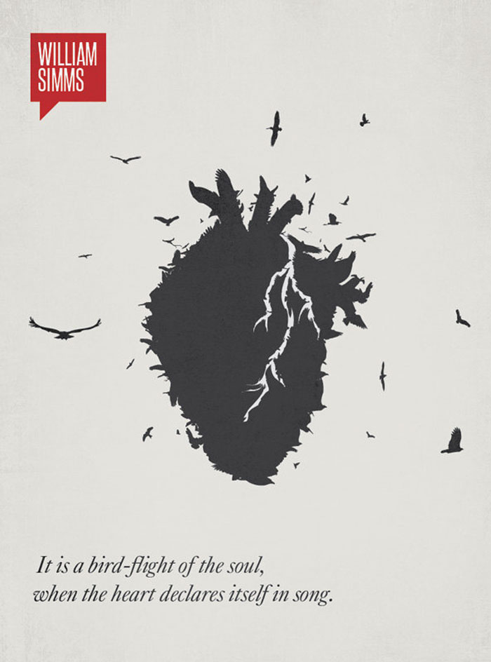 It is a bird-flight of the soul, when the heart declares itself in song William Simms Quote Minimalist poster